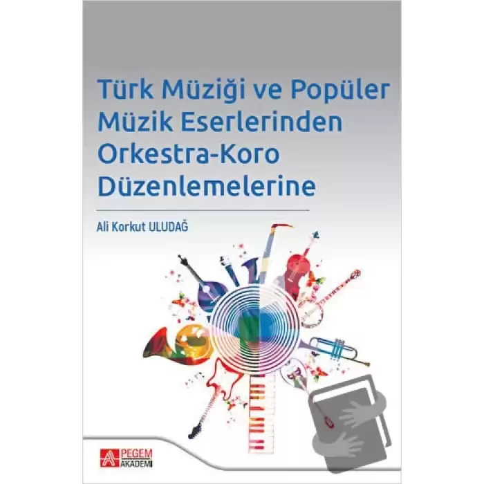 Türk Müziği ve Popüler Müzik Eserlerinden Orkestra