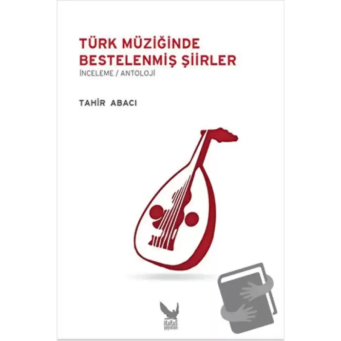 Türk Müziğinde Bestelenmiş Şiirler