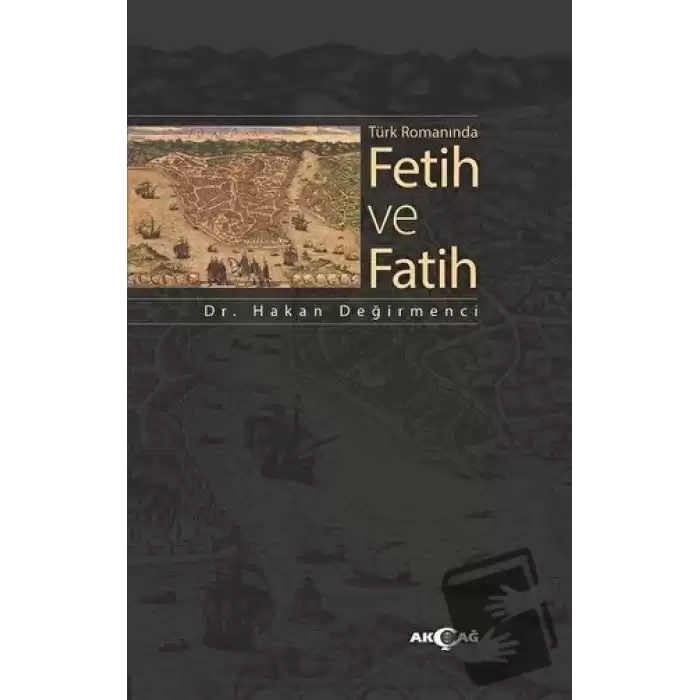 Türk Romanında Fetih ve Fatih