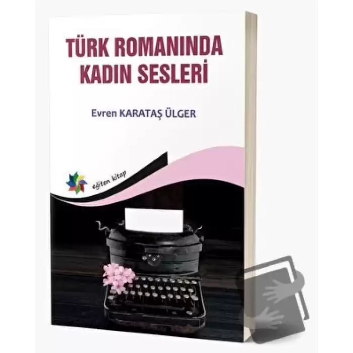 Türk Romanında Kadın Sesleri