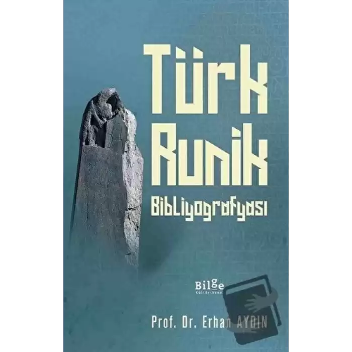 Türk Runik Bibliyografyası