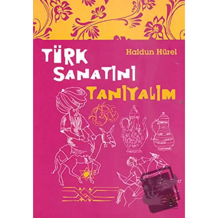 Türk Sanatını Tanıyalım