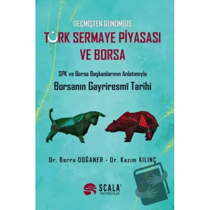 Türk Sermaye Piyasası ve Borsa