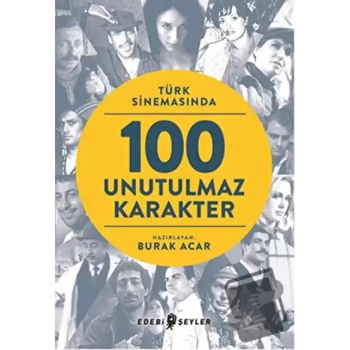 Türk Sinemasında 100 Unutulmaz Karakter