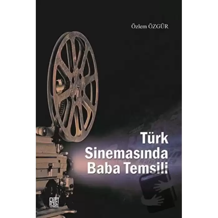 Türk Sinemasında Baba Temsili