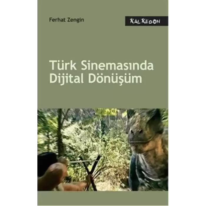 Türk Sinemasında Dijital Dönüşüm