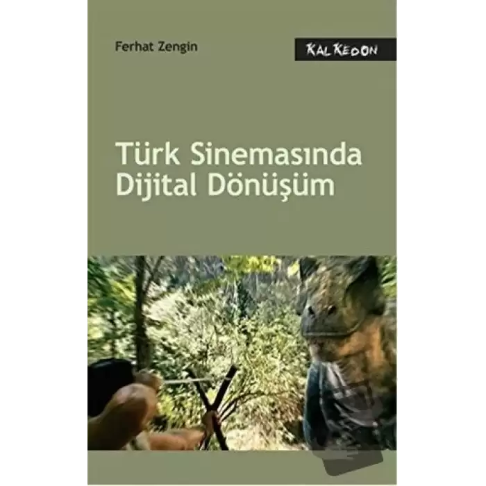 Türk Sinemasında Dijital Dönüşüm