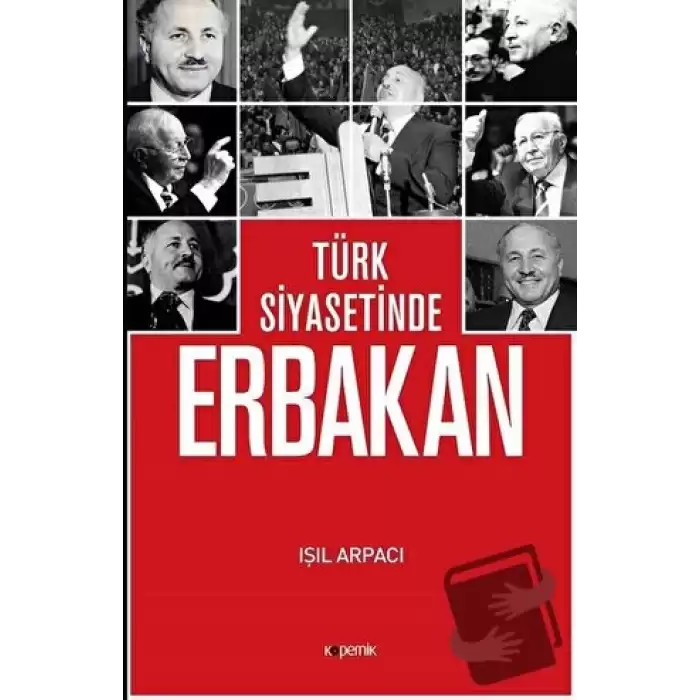 Türk Siyasetinde Erbakan