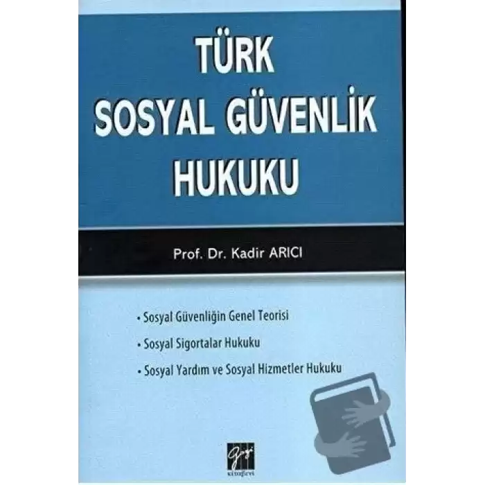 Türk Sosyal Güvenlik Hukuku