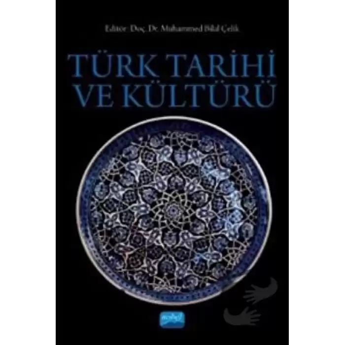 Türk Tarihi ve Kültürü