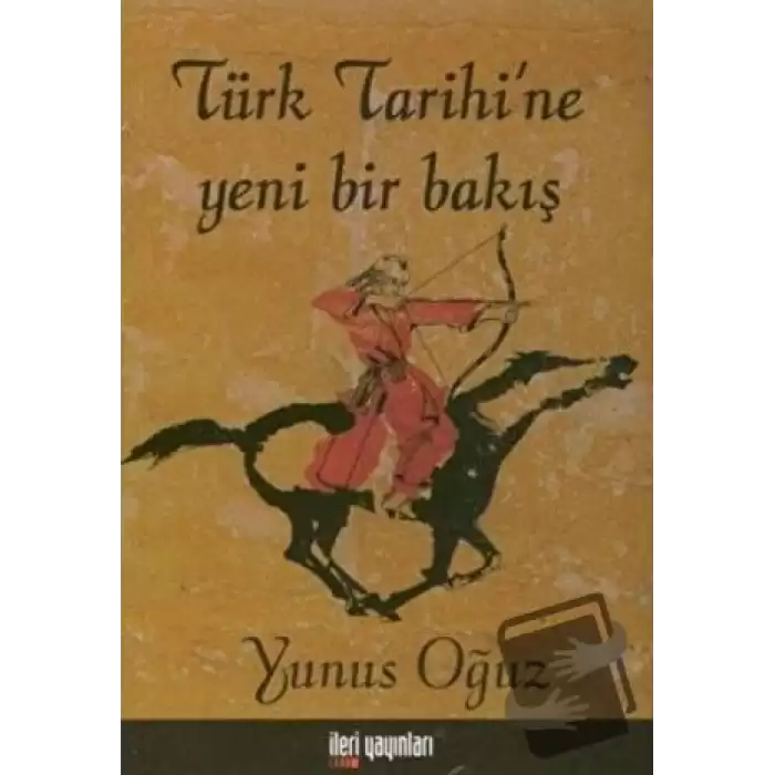 Türk Tarihi’ne Yeni Bir Bakış