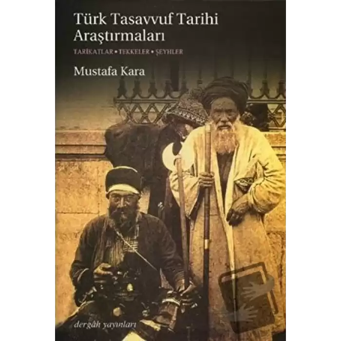 Türk Tasavvuf Tarihi Araştırmaları