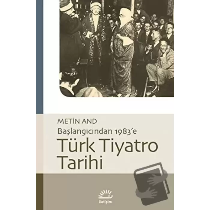 Türk Tiyatro Tarihi - Başlangıcından 1983’e