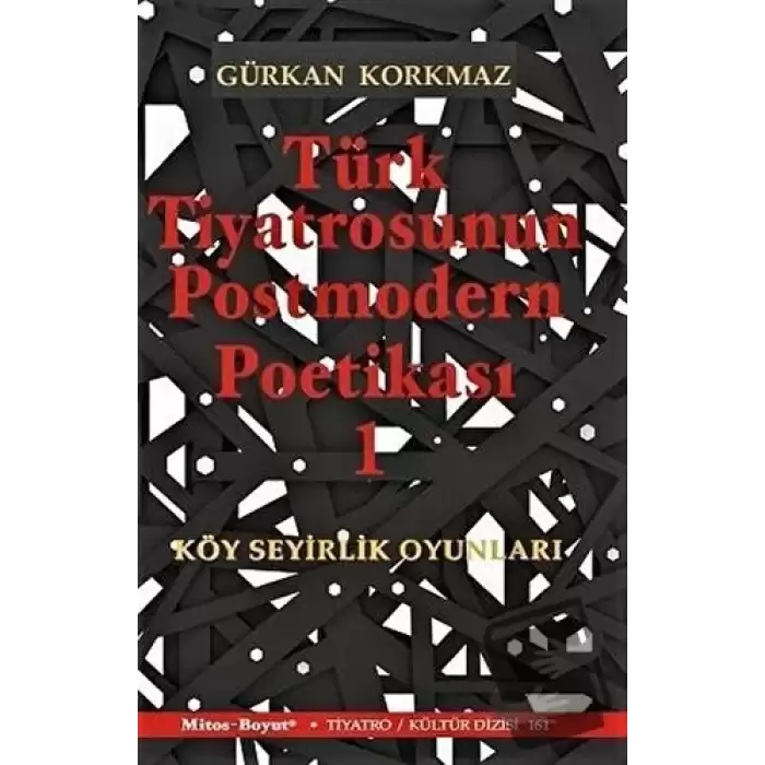 Türk Tiyatrosunun Postmodern Poetikası 1