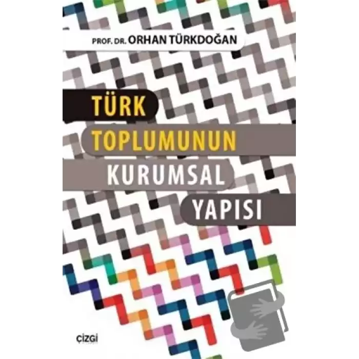 Türk Toplumunun Kurumsal Yapısı