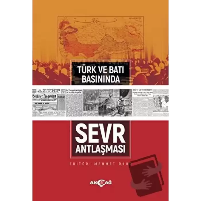 Türk ve Batı Basınında Sevr Antlaşması