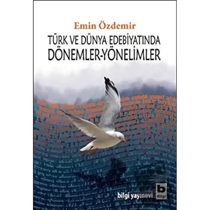 Türk ve Dünya Edebiyatında Dönemler-Yönelimler