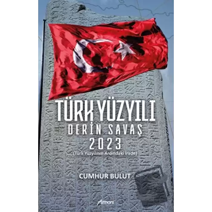 Türk Yüzyılı Derin Savaş 2023