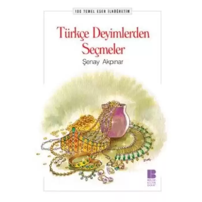 Türkçe Deyimlerden Seçmeler