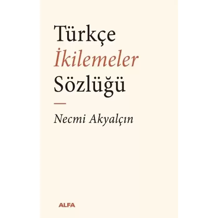 Türkçe İkilemeler  Sözlüğü