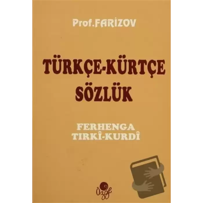 Türkçe - Kürtçe Sözlük