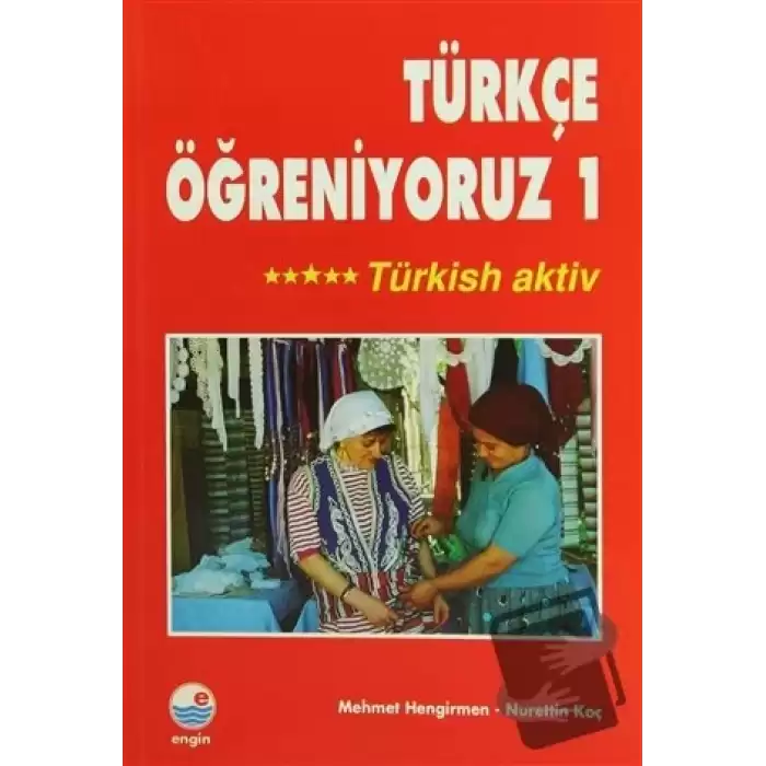 Türkçe Öğreniyoruz 1 -Türkish Aktiv