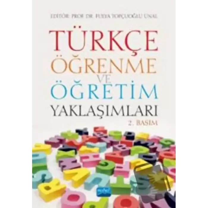 Türkçe Öğrenme ve Öğretim Yaklaşımları