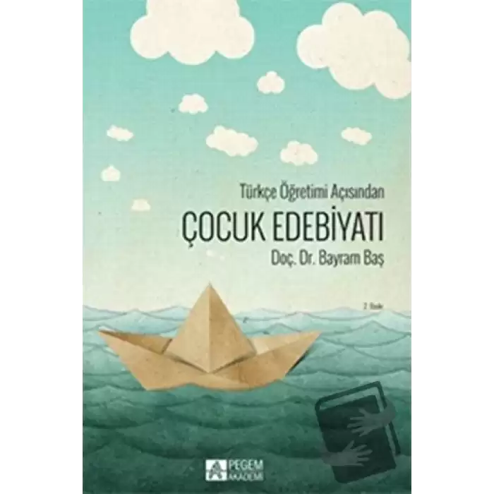 Türkçe Öğretimi Açısından Çocuk Edebiyatı