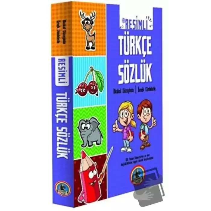 Türkçe Resimli Sözlük (İlkokul Düzeyinde - Örnek Cümleler)