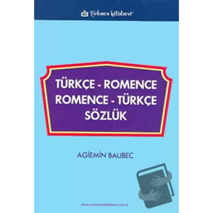 Türkçe - Romence / Romence - Türkçe Sözlük