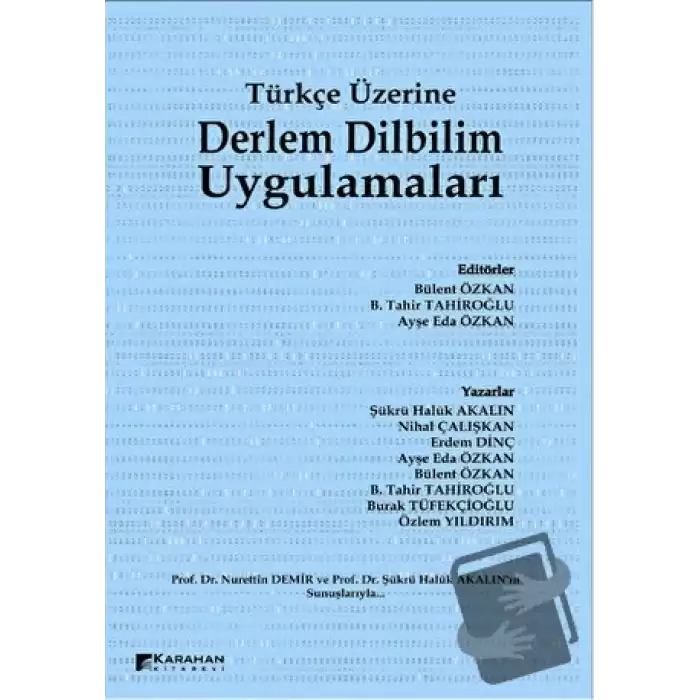 Türkçe Üzerine Derlem Dilbilim Uygulamaları