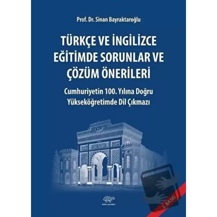 Türkçe ve İngilizce Eğitimde Sorunlar ve Çözüm Önerlileri