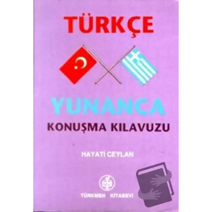 Türkçe - Yunanca Konuşma Kılavuzu