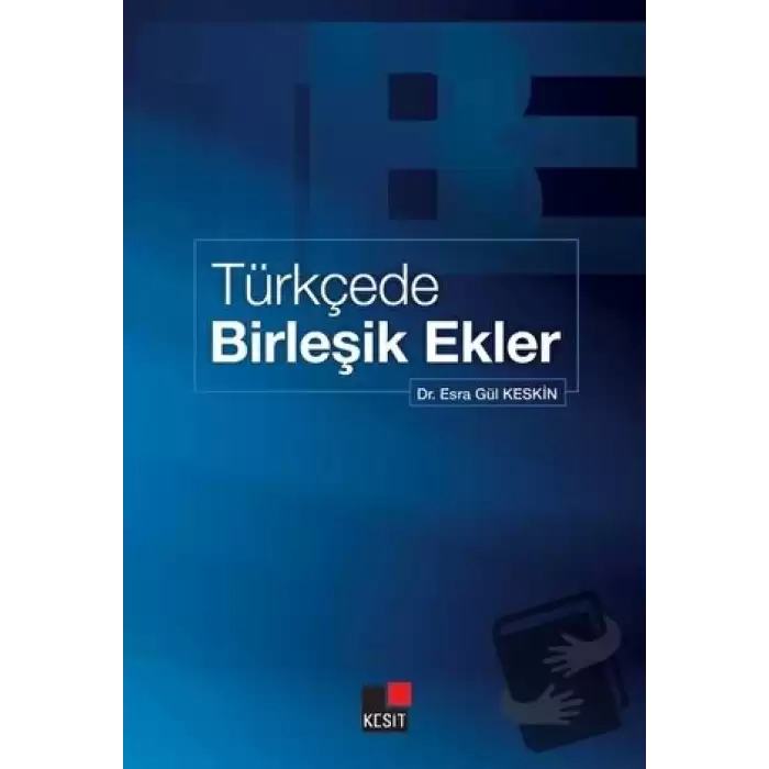 Türkçede Birleşik Ekler