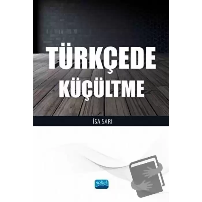 Türkçede Küçültme