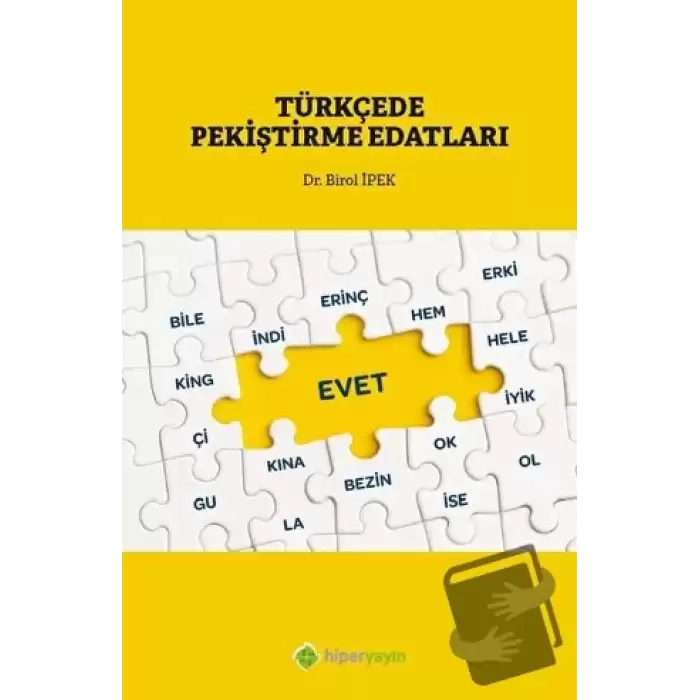 Türkçe’de Pekiştirme Edatları