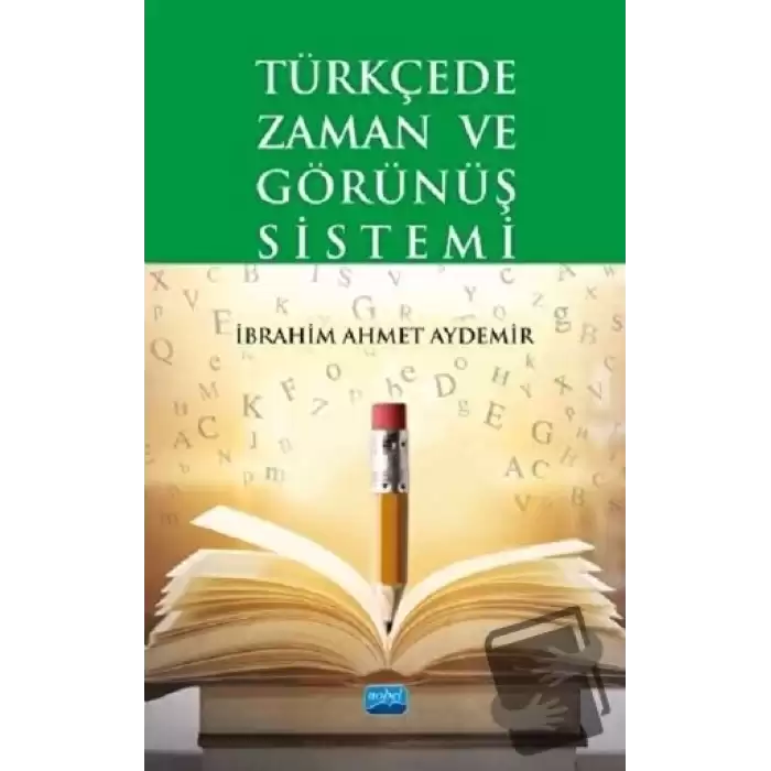 Türkçede Zaman ve Görünüş Sistemi