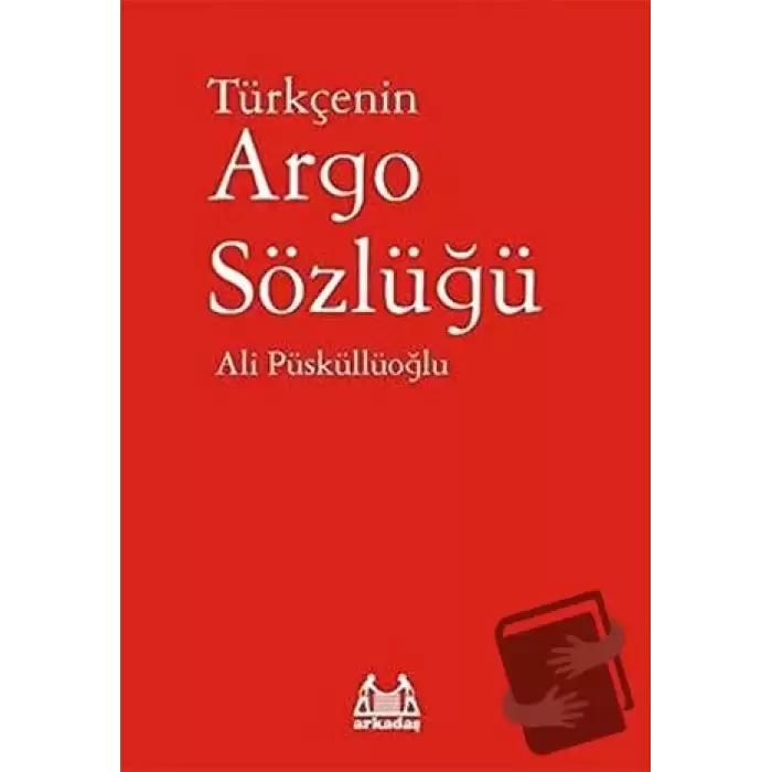 Türkçenin Argo Sözlüğü