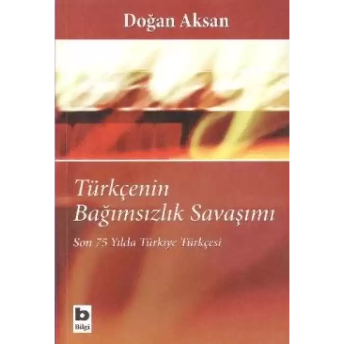 Türkçenin Bağımsızlık Savaşımı