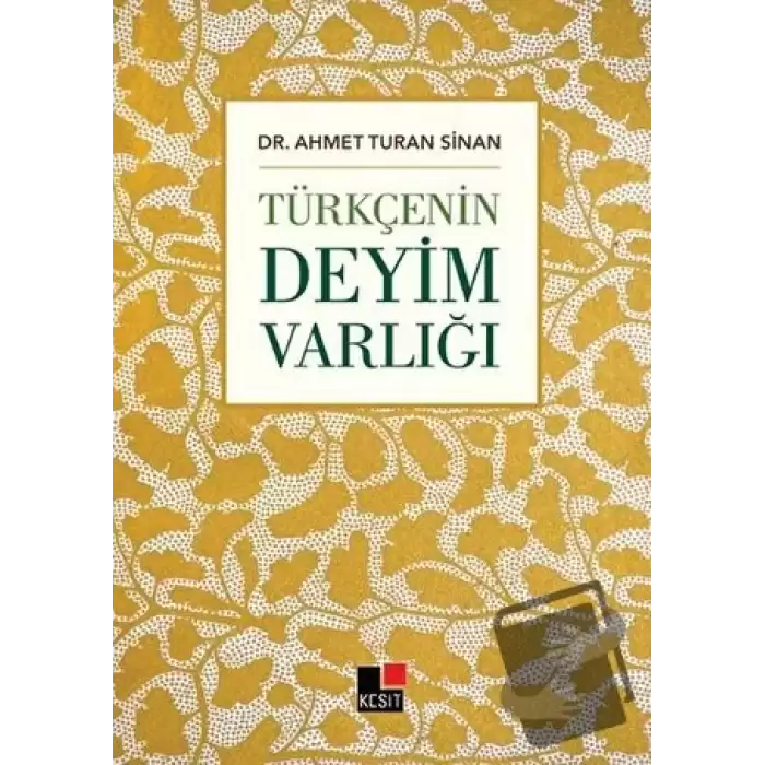 Türkçenin Deyim Varlığı