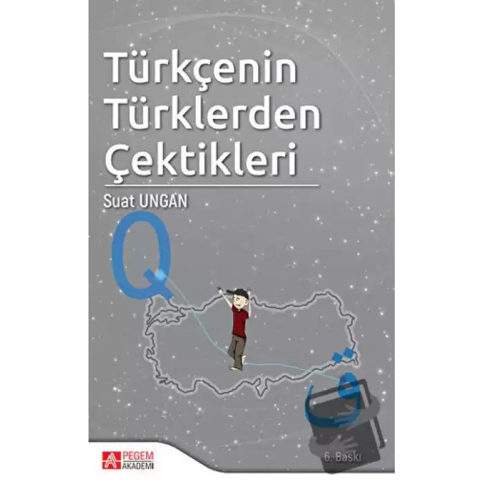 Türkçenin Türklerden Çektikleri