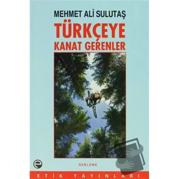 Türkçeye Kanat Gerenler