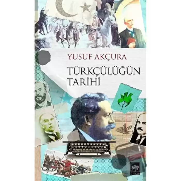 Türkçülüğün Tarihi