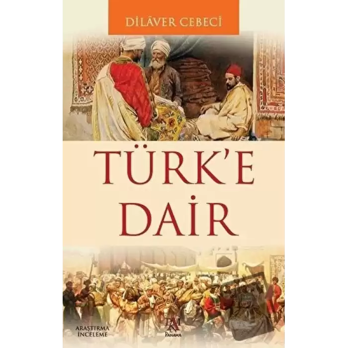 Türk’e Dair