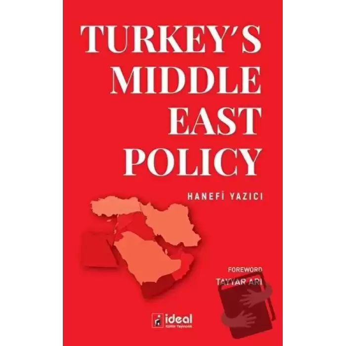 Turkey’s Middle East Policy