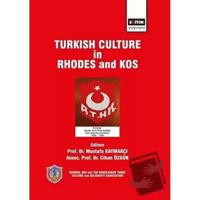 Turkish Culture in Rhodes and Kos