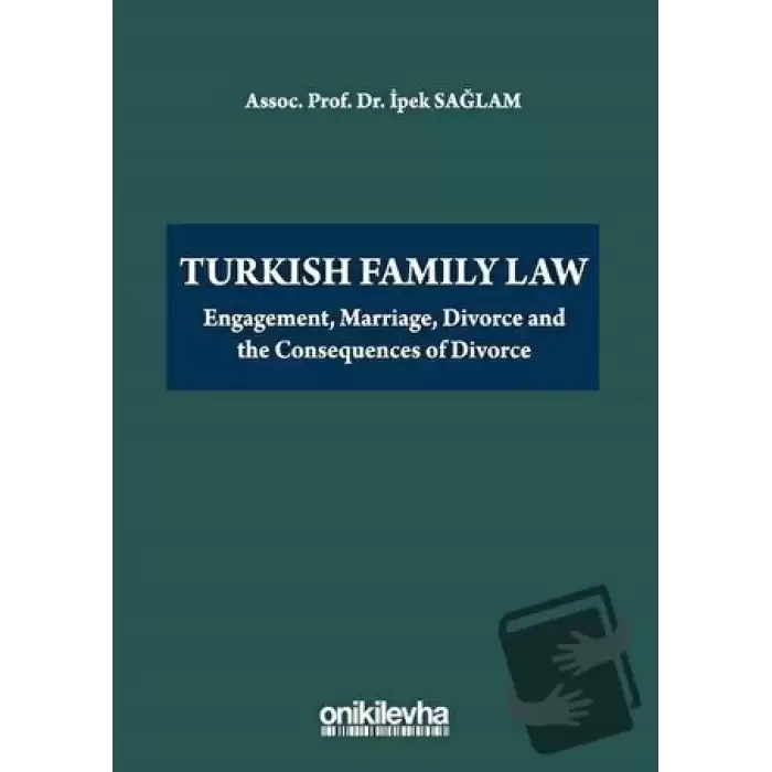 Turkish Family Law (Ciltli)