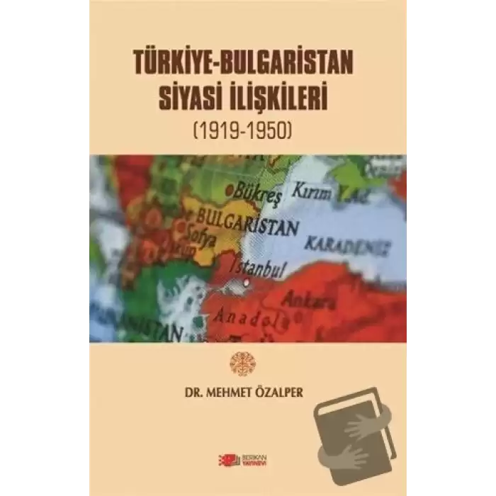 Türkiye-Bulgaristan Siyasi İlişkileri