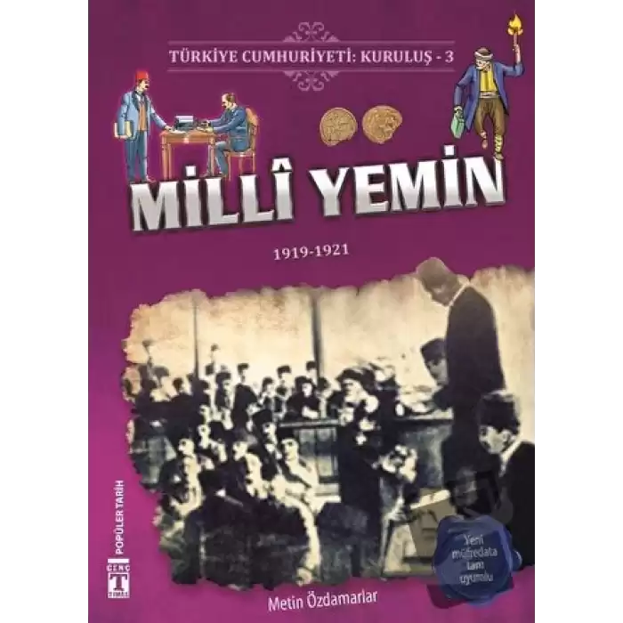 Türkiye Cumhuriyeti: Kuruluş 3 - Milli Yemin