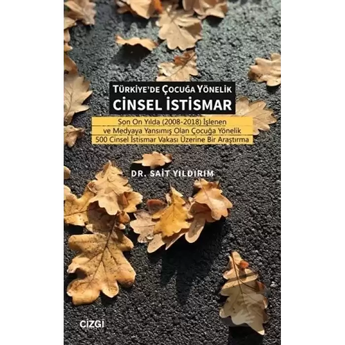 Türkiyede Çocuğa Yönelik Cinsel İstismar